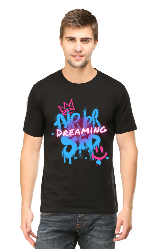 NEVER STOP DREAMING CLASSIC UNISEX T-SHIRT