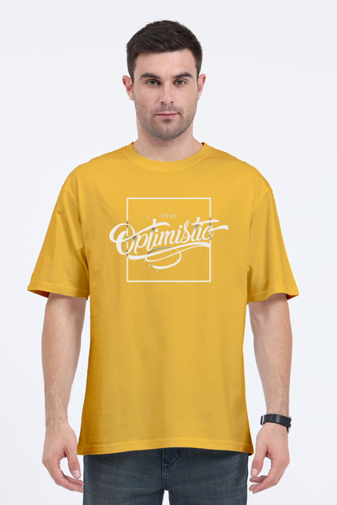 STAY OPTIMISTIC OVERSIZED UNISEX T-SHIRT