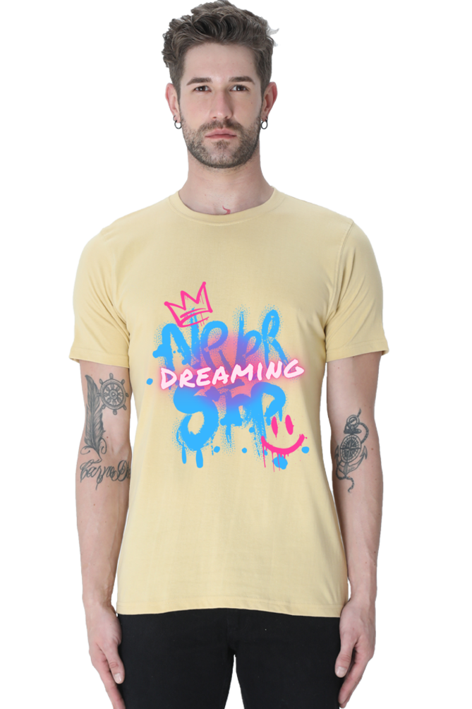 NEVER STOP DREAMING CLASSIC UNISEX T-SHIRT