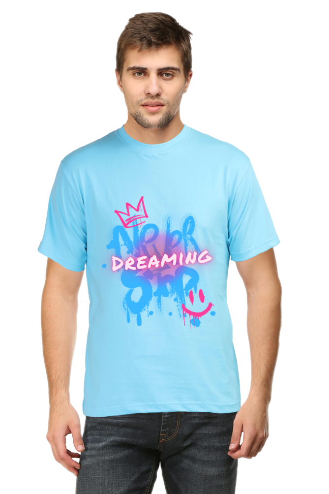 NEVER STOP DREAMING CLASSIC UNISEX T-SHIRT