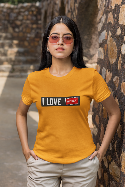 I LOVE MYSELF - WOMEN CLASSIC T-SHIRT