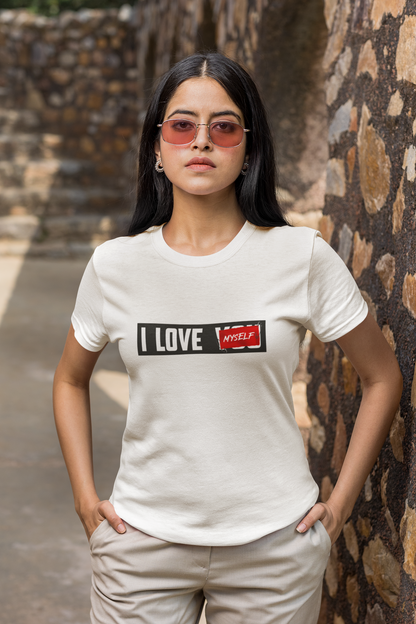 I LOVE MYSELF - WOMEN CLASSIC T-SHIRT