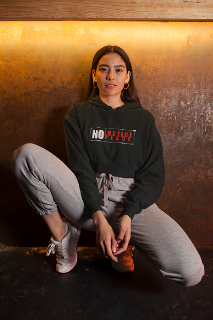 NO JUSTICE NO PEACE - PREMIUM CROP HOODIE