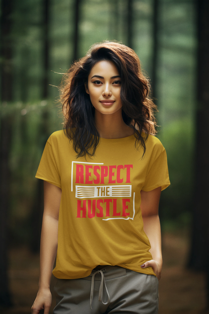 RESPECT THE HUSTLE WOMEN CLASSIC T-SHIRT