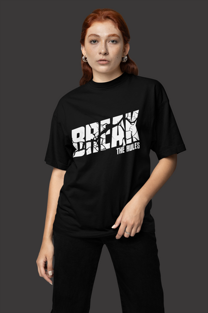 BREAK THE RULES OVERSIZED UNISEX T-SHIRT