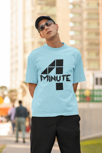 4 MINUTE - PREMIUM OVERSIZED T-SHIRT