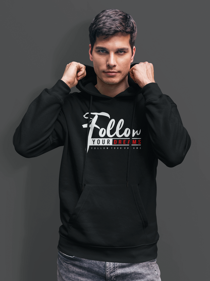 FOLLOW YOUR DREAMS CLASSIC UNISEX HOODIE