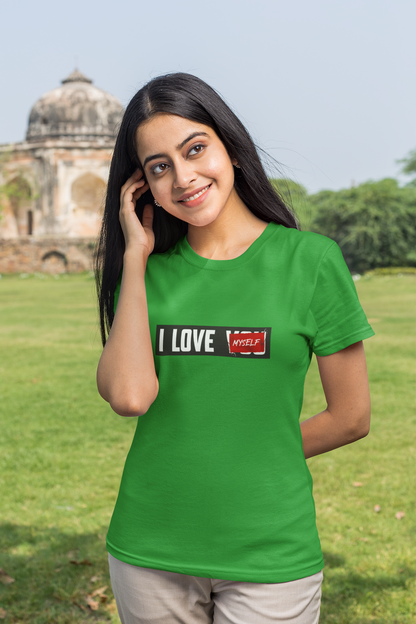 I LOVE MYSELF - WOMEN CLASSIC T-SHIRT