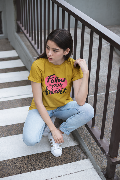 FOLLOW YOUR HEART - WOMEN CLASSIC T-SHIRT